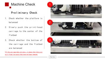 reliminary Check 1 Check whether the platform is balanced (Page 6 / 61) 6090 UV Flatbed Printer Product Installation and Operation Instructions